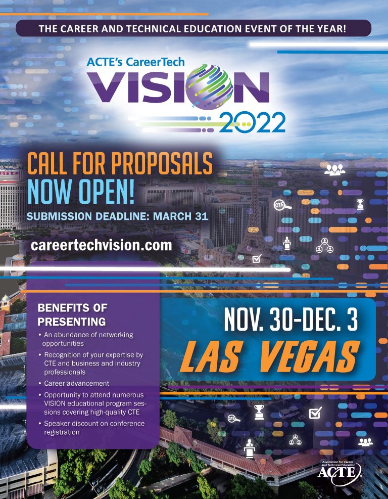 ACTE CareerTech VISION 2022 Call for Proposals Due March 31 ACTEAZ